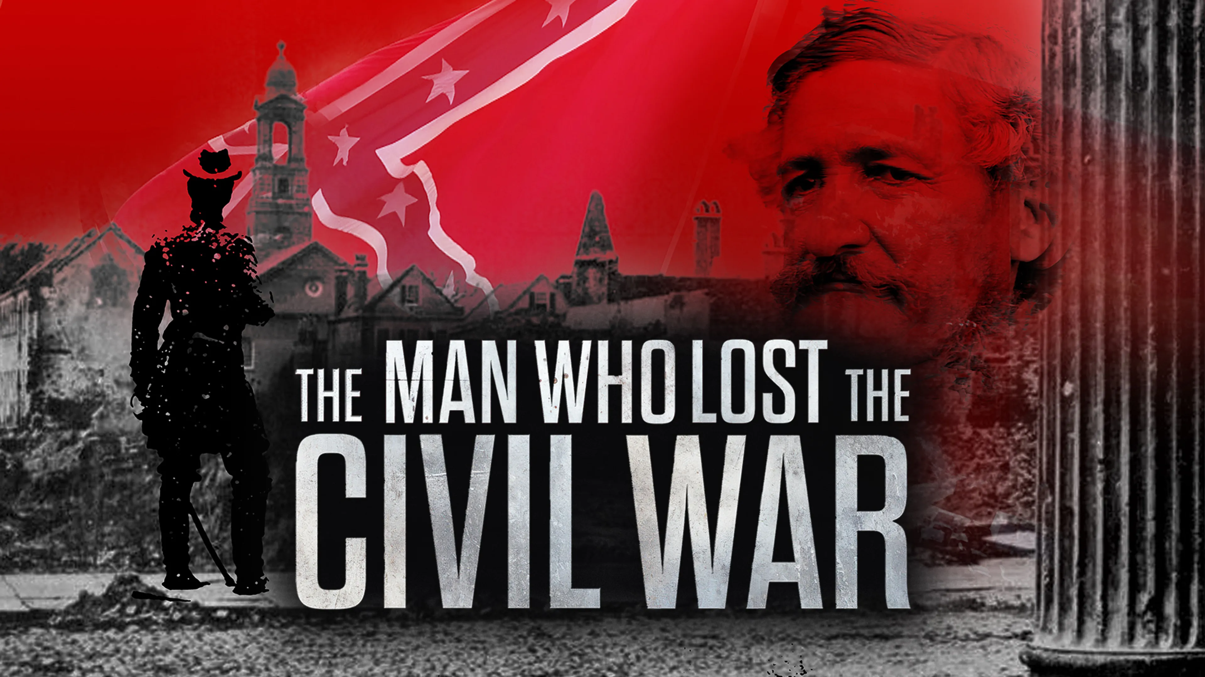 The Man Who Lost the Civil War poster